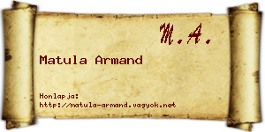 Matula Armand névjegykártya